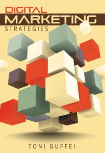 Digital Marketing Strategy Book Cover Toni Guffei